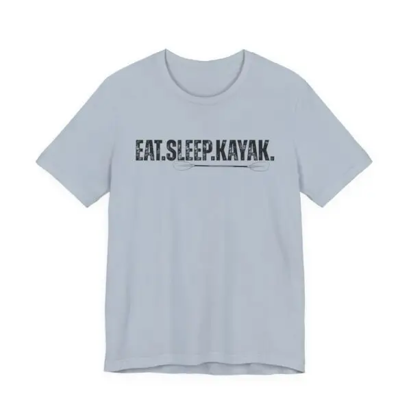 Eat Sleep Kayak Tee | Kayaking Lover Gift