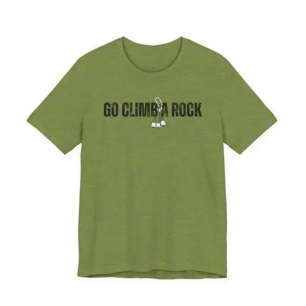 Go Climb A Rock - Adventure Tee