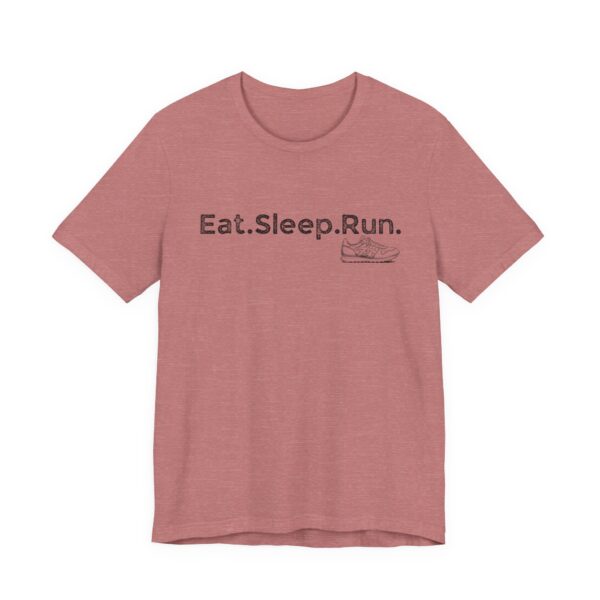 Eat Sleep Run - Minimalist Running T-Shirt